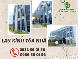 Lau kính tòa nhà tại Bà Rịa Vũng Tàu lau kính tòa nhà tại Bà Rịa Vũng Tàu
